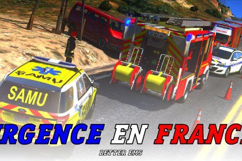Urgences en France [Better EMS] (French)